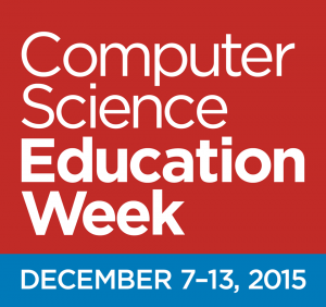 Computer Science Education Week, December 7-13, 2015